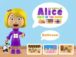 World of Alice Parts of the House