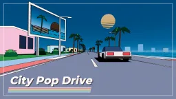City Pop Drive