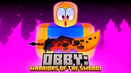 Obby: Warriors of The Sword
